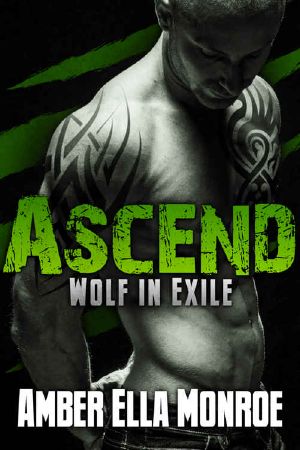 [Wolf in Exile 03] • Ascend